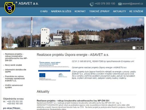 asavet a.s. - nabízíme:

- sběr, svoz a neškodné zpracování veškerých živočišných odpadů, 

      - těla uhynulých zvířat (kadávery) ¨

      - odpady z jatek (konfiskáty) 

      - odpady 

- pitvy uhynulých zvířat (prosektury) 

- automobilová doprava vnitrostátní i mezinárodní 

- opravy motorových vozidel 