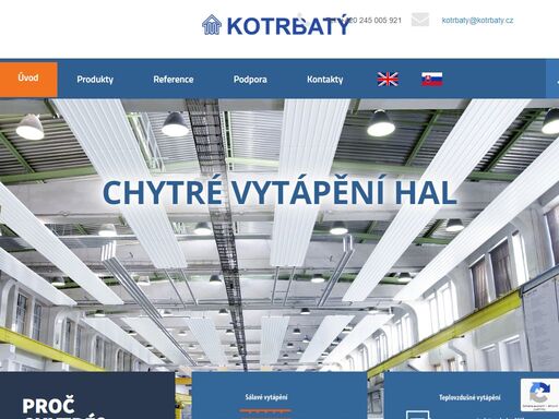 kotrbatý - chytré vytápění hal. vyšší komfort a nižší spotřeba energie. sálavé vytápění a plynové infrazářiče.