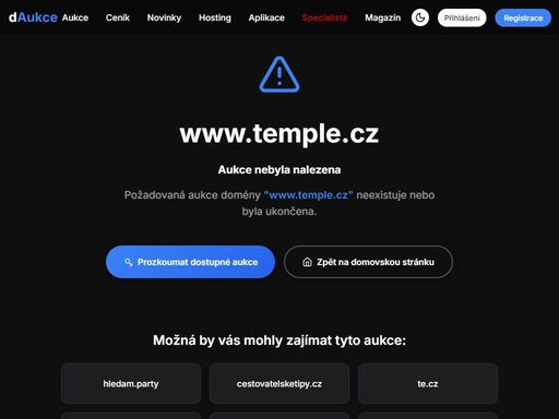 podívejte se na aukci domény www.temple.cz a zjistíte částku, za kterou si jí můžete kouput v aukci na webu www.daukce.cz.