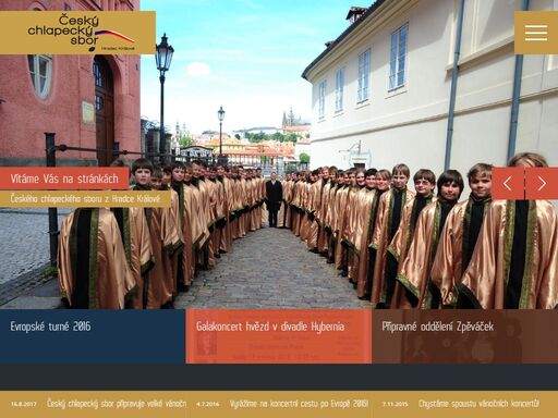 český chlapecký sbor z hradce králové navazuje na tradici chlapeckého sborového zpěvu na českém území, která začala ve 13. století v praze. u zrodu stáli v roce
