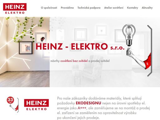 heinz - elektro s.r.o. je zavedená olomoucká společnost, která je na trhu elektromontážních prací od roku 1991