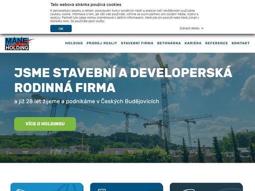 mane holding a.s. je developerská, stavební a investiční společnost, která sídlí ve městě české budějovice.