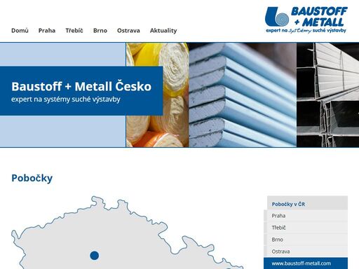 baustoff+metall disponuje 93 pobočkami ve 14 evropských zemích. v české republice jsme pro vás ve čtyřech pobočkách: baustoff + metall bohemia, baustoff + metall třebíč, baustoff + metall brno und baustoff + metall ostrava.	všichni naši spolupracovníci sledují stejný cíl: umožnit našim zákazníkům dosáhnout nejlepších výkonů.