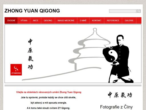 stránky o čínském umění zy qigong - umění práce s tělem, energií a myslí pro zdravý a dlouhý život. 