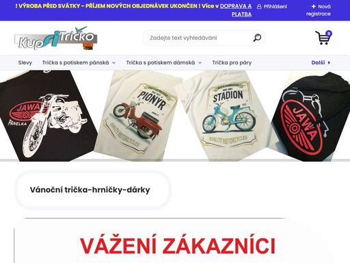 potisk na trička nejen našimi designovými motivy, ale také zakázková výroba potisku na přání. to je e-shop kupsitricko.cz