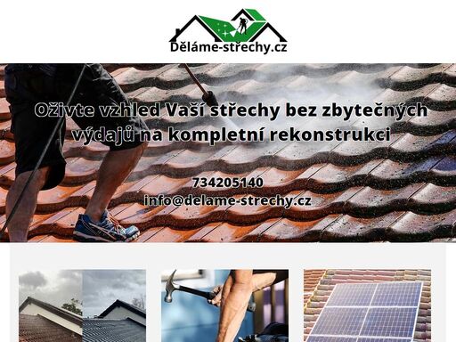 renovace střech, tlakové mytí, impregnace, nátěry, fotovoltaické elektrárny, elektroinstalace - děláme-střechy.cz