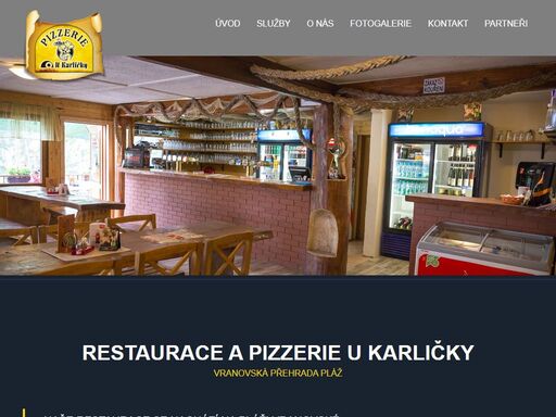 restaurace u karličky se nachází na pláži vranovské přehrady - v centru veškerého dění.