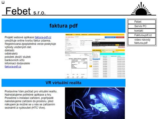 naše služby zahrnují veškerý servis pc: návrh, stavbu, instalaci, spravujeme a provozujeme online aplikaci faktura-pdf.cz.