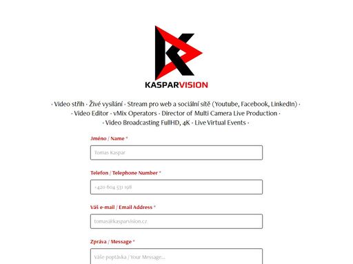 video střih · živé vysílání · stream pro web a sociální sítě (youtube, facebook, linkedin) · video editor · vmix operators · director of multi camera live production · video broadcasting · live virtual events