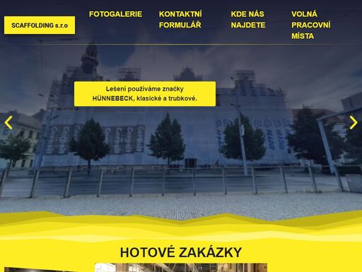 naše firma nabízí veškeré lešenářské práce od fasádního lešení na panelových,
                  rodinných i činžovních domech, až po různé vývěsy, věže a prostorové lešení.