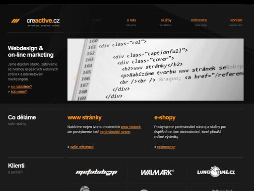 jsme digitální agentura, zabýváme se tvorbou úspěšných webových stránek a internetovým marketingem. analyzujeme a plánujeme, navrhujeme a programujeme, spravujeme a rozvíjíme.
