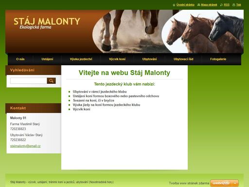 stáj malonty - koně, ubytování (novohradské hory)
jižní čechy, český krumlov, kaplice, novohradské hory, svezení na koni, jízda na koni, koně a ubytování, ubytování, ubytování v soukromí, koně, ubytování u koní, ustájení koní, doprava pro koně, převoz koní, výcvik koní, trénink koní, boxi, jízdárna, kruhová ohrada, volné ustájení, výběhy, parkur, parkurové překážky, skokový materiál, prodej koní, obsedání koní, příprava koní, výcvik jezdců na koních, jezdectví,  stáj malonty, stáj kaplice, malonty koně, malonty koně, ubytování krumlov,
