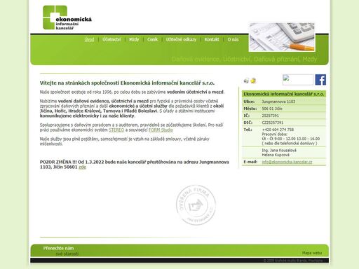vedení účetnictví,daňové evidence,mezd,personální agendy včetně pracovních smluv,účetní a daňové poradenství,zpracování daňových přiznání - z příjmu,dph,silniční daň,z nemovitosti,zastupování na úřadech