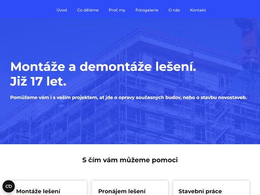 tesamont s.r.o. provádíme kompletní realizace montážeí a demontáží lešení. pracujeme na malých, středních i velkých zakázek / staveb. jsme česká firma s tradicí od roku 2005. zavolejte nám a domluvte si schůzku nad vašim projektem.