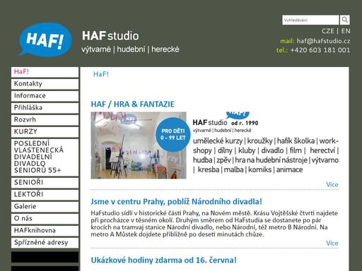 herecké, hudební a výtvarné kurzy a workshopy od 3 do 99 let, dětské divadlo, divadlo seniorů.