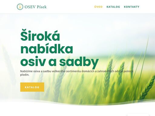 široká nabídka osiv a sadby veškerého sortimentu domácích a zahraničních odrůd polních plodin. výroba, úprava a distribuce.