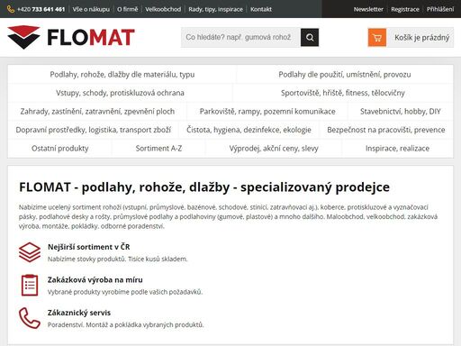 specializovaný prodejce rohoží, podlah a podlahovin. ?nabízíme? ?stovky položek?, tisíce ?kusů skladem.? maloobchod, velkoobchod, zakázková výroba, montáže, pokládky, odborné poradenství.