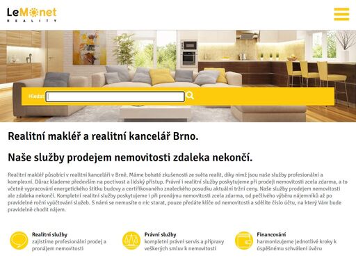 realitní kancelář brno – jsme tým zkušených realitních makléřů. právní i realitní služby poskytujeme vlastníkům nemovitostí zcela zdarma. zjistěte více!