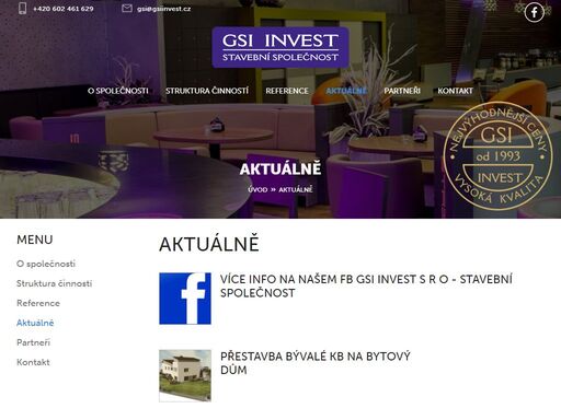 gsi invest s.r.o. - moderní společnost působící především na území jihočeského a středočeského kraje. společnost je díky svým zkušenostem schopna nabídnout komplexní dodávky ze širokého spektra stavebních prací.