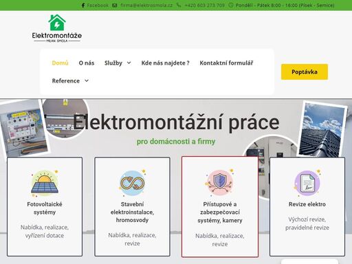 nabízíme komplexní služby v oblasti silnoproudu, slaboproudu, fotovoltaiky, hromosvodů, kamerových systémů a dalších elektrikářských prací v písku a okolí.