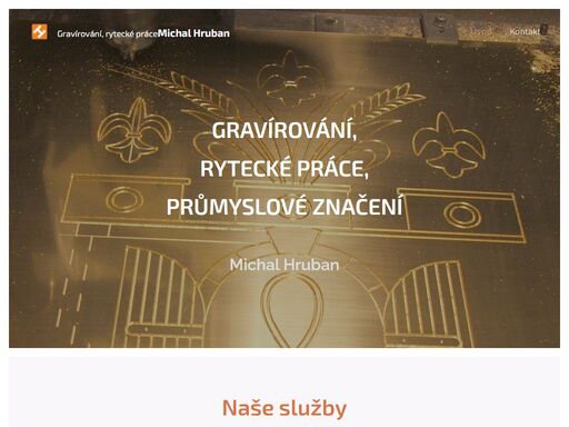 kvalitní cnc gravírování, rytí a frézování, gravírování a značení laserem. štítky, tabulky, desky, strojní součásti, vypalovadla, šablony, razítka, modely, razníky, klíčenky, samolepky, psí známky, gravírování do skla, gravírování do dřeva.