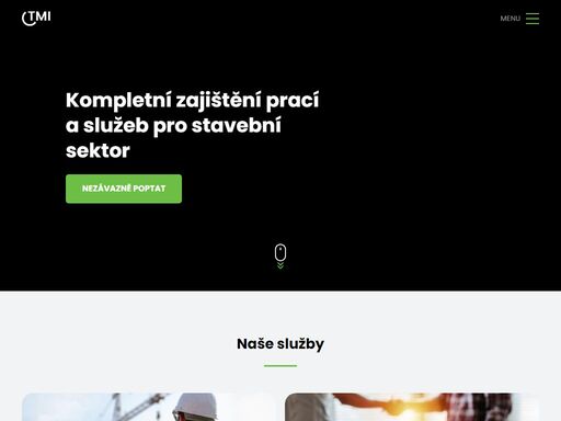 kompletní zajištění prací a služeb pro stavební sektor.