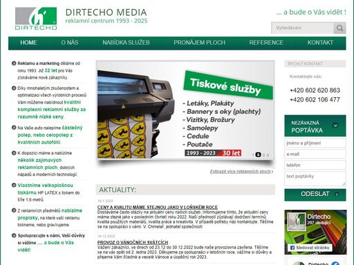 reklamu děláme od roku 1993. poskytujeme kvalitní a komplexní reklamní služby. nabízíme také mnoho zajímavých reklamních ploch nejen v příbrami.