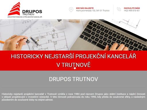 projekční kancelář trutnov projekční kancelář drupos z trutnova je tou nejstarší kanceláří ve městě, opírají se tak o bohaté zkušenosti již od roku 1984 a vysokou odbornost.