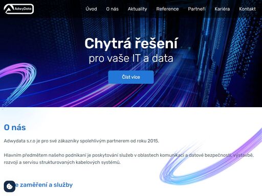 poskytujeme služby v oblasti komunikace a datové bezpečnosti, výstavbě, rozvoji a servisu strukturovaných kabelových systémů.