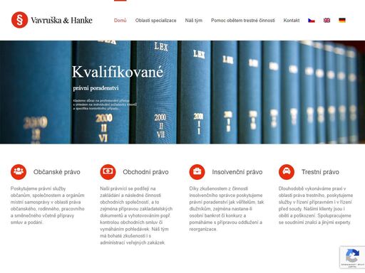 advokáti s praxí v liberci a praze. specializace - občanské, rodinné, obchodní, trestní a insolvenční právo a řešení osobního bankrotu, oddlužení a směnky.