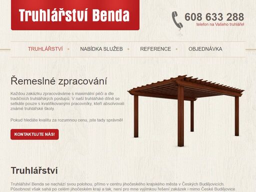 truhlářství benda nabízí veškeré truhlářské práce v okolí měst české budějovice, krumlov a blízkém okolí. veškerý interiérový nábytek i stavební truhlářství zajistíme v krátkém termínu, kvalitně a levně!