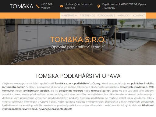 společnost tom&ka s.r.o., podlahářství z opavy, se zabývá pokládkou dřevěných, vinylových, pvc, laminátových nebo korkových podlah, ale také pokládkou koberců nebo renovací parket.