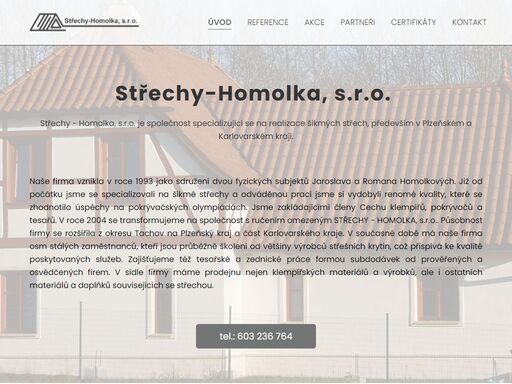 střechy - homolka, s.r.o. je společnost specializující se na realizace šikmých střech, především v plzeňském a karlovarském kraji.