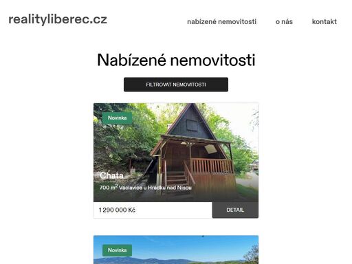našim klientům nabízíme veškeré služby spojené s prodejem a pronájmem nemovitostí. nabízíme pozemky určené pro výstavbu rodinných domů v celém libereckém kraji. pro naše klienty trvale hledáme ke koupi domy, byty a pozemky po celé čr. prodej vaší nemovitosti zveřejníme na nejnavštěvovanějších realitních portálech.