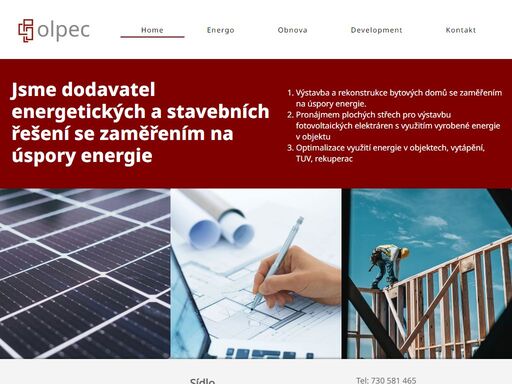 olpec může být váš partner ve stavebním developmentu a v obnovitelných energetických zdrojích.