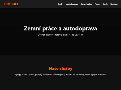 zemní a výkopové práce, autodoprava, terénní úpravy, jezírka, přípojky a odvodnění v oblasti přerov, dřevohostice a okolí. zembuch – spolehlivě, rychle a profesionálně.