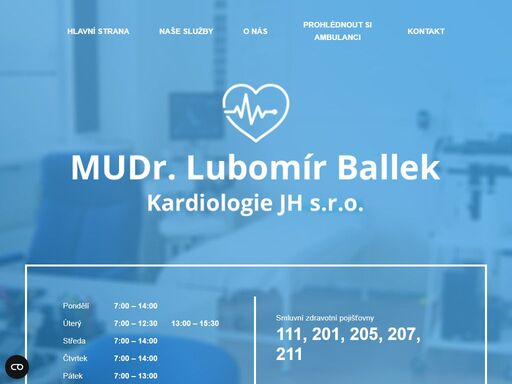 mudr. lubomír ballek – kardiologie jh, s.r.o. naše pracoviště je zaměřeno na prevenci, diagnostiku a léčbu onemocnění srdce a cév.