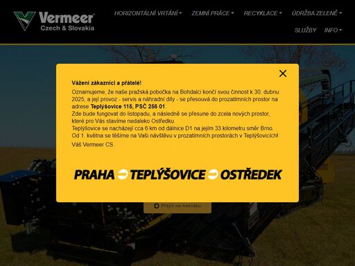vrtné soupravy vermeer pro bezvýkopové technologie, nakladače, rýhovače, pařezové frézy, drtiče větví a stromů, recyklační jednotky pro vrtné kapaliny.