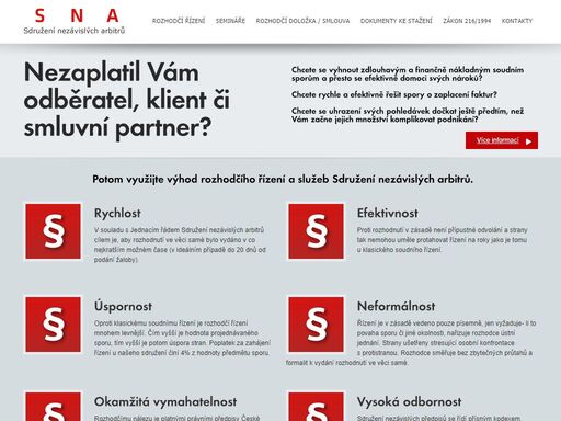 sdružení nezávislých arbitrů je občanské sdružení založené na základě zákona. cílem sdružení nezávislých arbitrů je podpora rozhodčího řízení, které je zákonnou alternativou soudního řízení ve věci majetkových sporů.