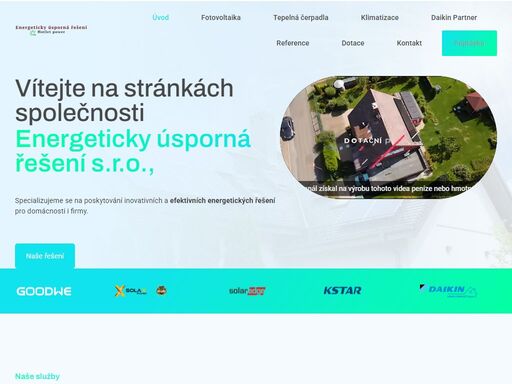 energeticky úsporná řešení realizují tepelná čerpadla, klimatizace daikin a fotovoltaika.