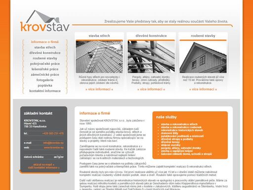 krovstav, hanušovice, temňák, jiří temňák, josef temňák, stavba, stavební práce, tesař, tesařské práce, práce, střecha, dřevo, dřevěné, trám, trámů, krovy, vikýře, pergoly, altány, zahradní domky, podlahy, stropy, lešení, pikner, michael pikner společnost krovstav, s.r.o. vám nabízí tyto služby: stavba krovů a vikýřů, renovace a rekonstrukce střech a krovů, rekonstrukce historických střech, domovní štíty, palubkování podhledů a místností, dřevěné stropy a podlahy, dřevěné terasy, výztuhy trámů, sbíjené vazníky, hoblování hranolů, ozdobné konce na trámech, pergoly, altány, zahradní domky, lešenářské práce (pronájem a stavby lešení), šalování základů domů, schodů a stropů, chemické ošetření dřeva.