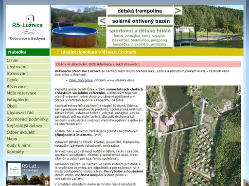 rodinná dovolená na jihu čech. řeka lužnice, přírodní park kukle, zřícenina hradu dobronice. ubytování v chatách s vlastním sociálním zařízením 