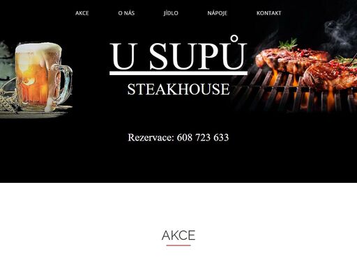 nabízíme bohatou nabídku kuřecích, vepřových a hovězích steaků, pivo, víno, kávu, alko a nealko.