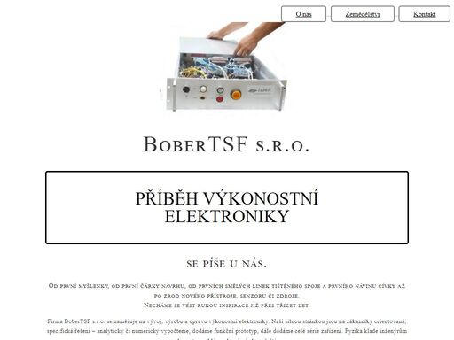 bobertsf s.r.o. je společnost zabývající se vývojem a výrobou elektroniky, fyzikálními modely, simulacemi a výpočty a fyzikální show pro děti i dospělé.