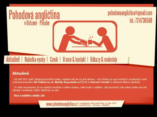 výuka angličtiny prezenčně v ostravě - porubě, aktuálně v obnovených prostorách domu kultury poklad, a stále i online