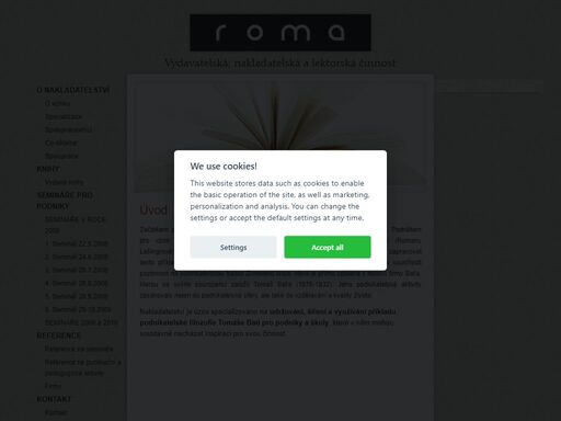cílem roma nakladatelství je lidskou, aktivní a hravou formou přiblížit čtenářům řízení, a to nejen v podniku, ale také ve vzdělávání