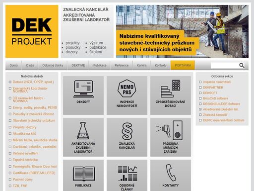 projekty, posudky, konzultace, dozory, výzkum publikace, semináře, školení