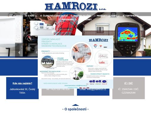 společnost hamrozi s.r.o. zajišťuje projekce a poradenství, provádění staveb, instalace úsporných technologií a zpracování dat a rozúčtování energií. více informací najdete na www.hamrozi.cz