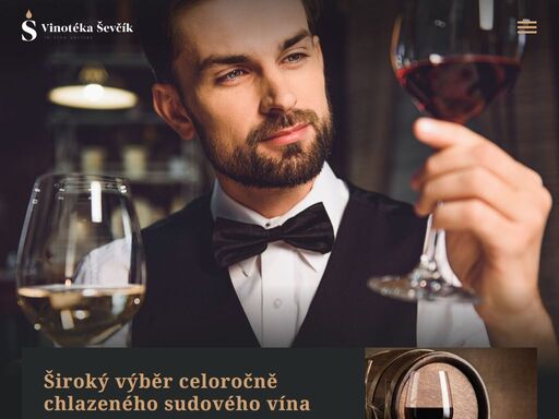 vinotéka ševčík. široký výběr celoročně chlazeného sudového vína.