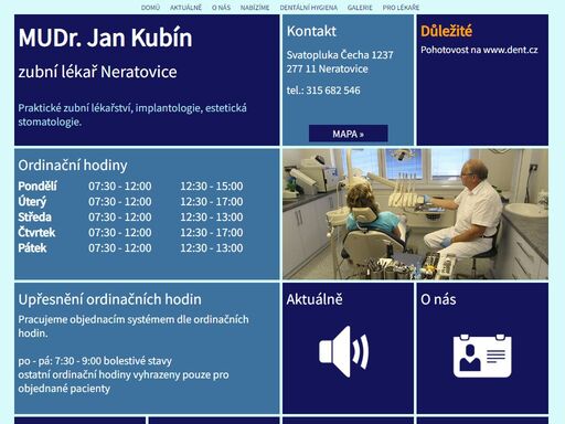 mudr. jan kubín zubní lékař neratovice, svatopluka čecha. praktické zubní lékařství, implantologie, estetická stomatologie, zubař, stomatolog, ordinační hodiny